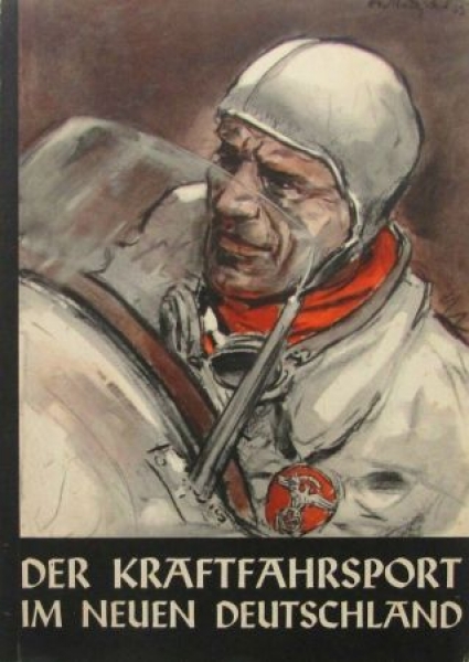 Meurer "Der Kraftfahrtsport im Neuen Deutschland" 1935 Titel by Theo Matejko Motorracing-History (9287)